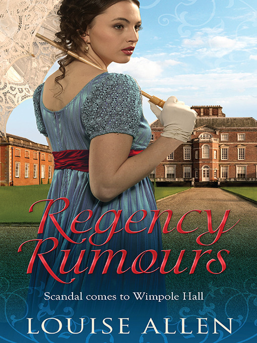 Title details for Regency Rumours by Louise Allen - Wait list